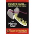 Mister Jack -- For Better Or For Worse