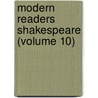 Modern Readers Shakespeare (Volume 10) door Shakespeare William Shakespeare