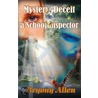 Mystery, Deceit And A School Inspector by Bryony Allen