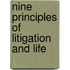Nine Principles of Litigation and Life