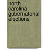 North Carolina Gubernatorial Elections door Not Available