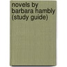 Novels by Barbara Hambly (Study Guide) door Not Available