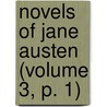 Novels of Jane Austen (Volume 3, P. 1) by Jane Austen