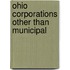 Ohio Corporations Other Than Municipal