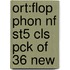 Ort:flop Phon Nf St5 Cls Pck Of 36 New