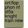 Ort:flop Phon Nf St5a Knight Train New door Thelma Page