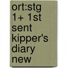 Ort:stg 1+ 1st Sent Kipper's Diary New door Roderick Hunt