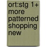 Ort:stg 1+ More Patterned Shopping New by Roderick Hunt