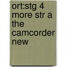 Ort:stg 4 More Str A The Camcorder New by Roderick Hunt