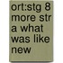 Ort:stg 8 More Str A What Was Like New