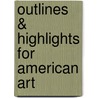 Outlines & Highlights For American Art by Reviews Cram101 Textboo