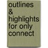 Outlines & Highlights For Only Connect