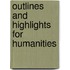 Outlines And Highlights For Humanities