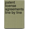 Patent License Agreements Line by Line by Thomas J. Hall