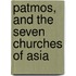 Patmos, And The Seven Churches Of Asia