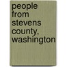 People from Stevens County, Washington door Not Available