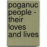 Poganuc People - Their Loves And Lives by Mrs Harriet Beecher Stowe