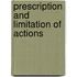 Prescription And Limitation Of Actions
