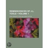 Reminiscences of J.L. Toole (Volume 1) door John Lawrence Toole