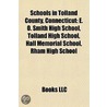 Schools in Tolland County, Connecticut by Not Available