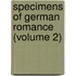 Specimens Of German Romance (Volume 2)