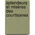 Splendeurs et misères des courtisanes