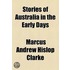 Stories Of Australia In The Early Days