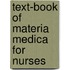 Text-Book Of Materia Medica For Nurses