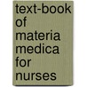 Text-Book Of Materia Medica For Nurses door Lavinia Lloyd Dock
