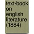 Text-Book On English Literature (1884)