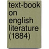 Text-Book On English Literature (1884) door Brainerd Kellogg