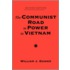 The Communist Road to Power in Vietnam