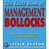 The Little Book Of Management Bollocks