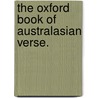 The Oxford Book of Australasian Verse. door Walter Murdoch