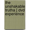 The Unshakable Trutha [ Dvd Experience door Sean McDowell