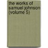 The Works Of Samuel Johnson (Volume 5)