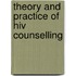 Theory And Practice Of Hiv Counselling