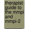 Therapist Guide To The Mmpi And Mmpi-2 by Richard W. Lewak