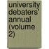 University Debaters' Annual (Volume 2)