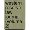 Western Reserve Law Journal (Volume 2) door Franklin Thomas Backus School of Law
