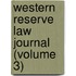 Western Reserve Law Journal (Volume 3)