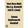 'That Very Mab' [By E.G. Kendall And A. door Emma Goldsworth Kendall