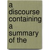 A Discourse Containing A Summary Of The door George Dempster