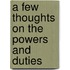A Few Thoughts On The Powers And Duties