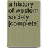 A History Of Western Society [Complete]
