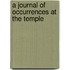 A Journal Of Occurrences At The Temple