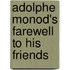 Adolphe Monod's Farewell To His Friends