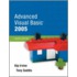 Advanced Visual Basic 2005 [with Cdrom]