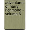 Adventures of Harry Richmond - Volume 6 door George Meredith