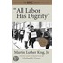 All Labor Has Dignity [with Cd (audio)]